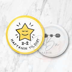 Sınıf İsmi Yazılı Haftanın Yıldızı Rozeti 58 mm Büyük Boy