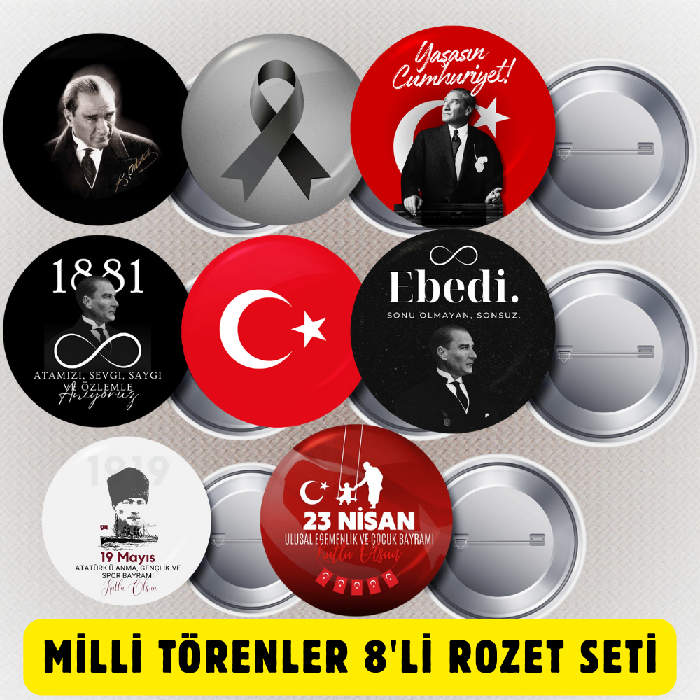 Milli Törenler 29 Ekim 10 Kasım 23 Nisan 19 Mayıs 8'li Rozet Seti
