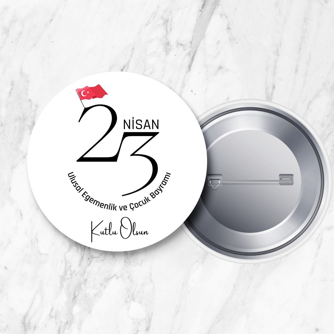 23 Nisan Ulusal Egemenlik ve Çocuk Bayramı Rozeti 58 mm Büyük Boy (Model No: 05)