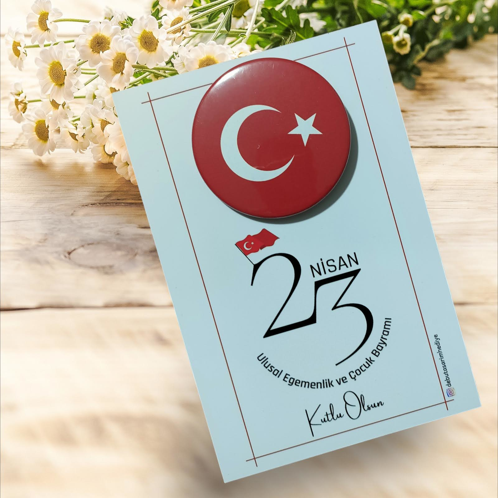 23 Nisan Kartlı Rozet Hediyelik (Model No: 13)