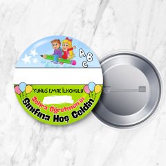 İsim ve Sınıf/Şube Alanı Boş Öğretmene Özel Sınıfına Hoş Geldin 58 mm Metal Yaka Rozeti