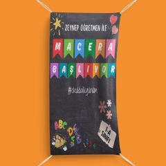 Öğretmene Özel Macera Başlıyor Okulda İlk Gün Branda Arka Fon (Model No: 02)