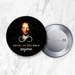 Sonsuzluk Detaylı 10 Kasım Atatürk'ü Anma İğneli Yaka Rozeti 58 mm