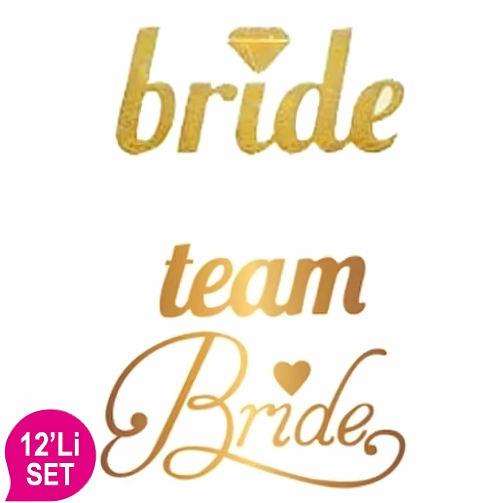 Bride Team Bride Gold 12'li Dövme Seti
