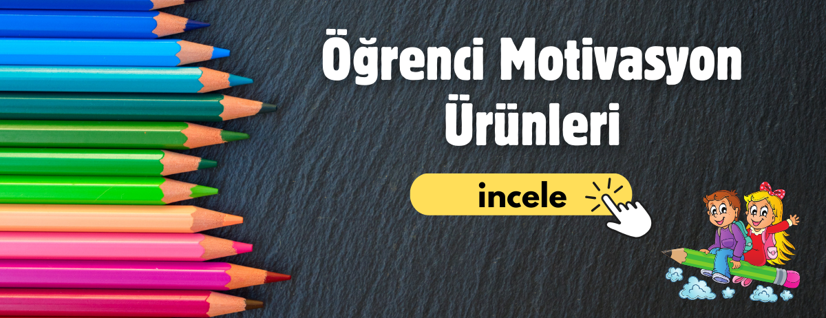 Öğrenci Motivasyon Ürünleri