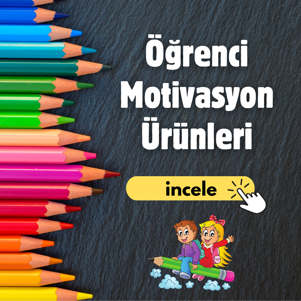 Öğrenci Motivasyon Ürünleri